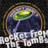 ROCKET FROM THE TOMBS  - CD ROCKET REDUX