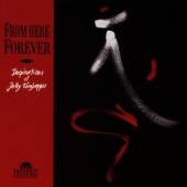 KUNJAPPU JOLLY  - CD FROM HERE FOREVER