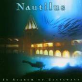 NAUTILUS  - CD IN SEARCH OF CASTAWAYS