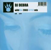 DJ DEBRA  - CD WILDLIFE 2003
