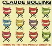 BOLLING CLAUDE  - CD TRIBUTE TO THE PIANO GREATS