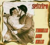 SPITFIRE  - CD THRILLS AND KILLS