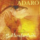 ADARO  - CD SCHLARAFFENLAND