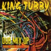 KING TUBBY  - CD DUB MIX UP