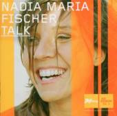 FISHER NADIA MARIA  - CD TALK