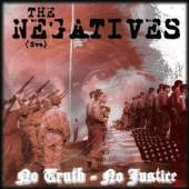 NEGATIVES  - CD NO TRUTH NO JUSTICE