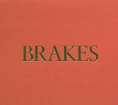 BRAKES  - CD GIVE BLOOD