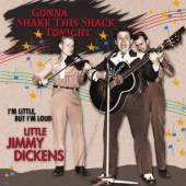DICKENS LITTLE JIMMY  - CD GONNA SHAKE THIS SHACK..