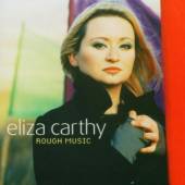 CARTHY ELIZA  - CD ROUGH MUSIC