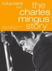 BECK RUFUS  - AC THE CHARLES MINGUS STORY - GEL