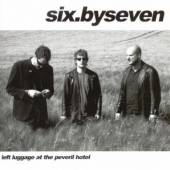 SIX BY SEVEN  - CD LEFT LUGGAGE AT THE..