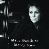 GAUTHIER MARY  - CD MERCY NOW