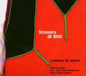TENORES DI BITTI  - CD CAMINOS DE PACHE