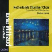 NETHERLANDS CHAMBER CHOIR  - CD CHORAL WORKS