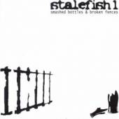 STALEFISH 1  - CD SMASHED BOTTLES & BROKEN