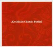 MOLLER ALE -BAND-  - CD BODJAL