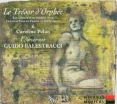 PELON/BALESTRACCI/L AMOROSO  - CD LE TRESOR DORPHEE