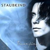 STAUBKIND  - CD TRAUMFAENGER + 3