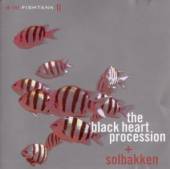BLACK HEART PROCESSION  - CD IN THE FISHTANK