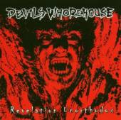 DEVILS WHOREHOUSE  - CD REVELATION UNORTHODOX