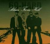 SIXTY NINE HARD  - CD BLUES FROM HELL