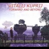 VITALIJ KUPRIJ  - CD FORWARD & BEYOND