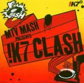  MTV MASH PRESENTS !K7 CLASH - supershop.sk