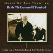 MCCONNELL ROB  - CD MUSIC OF THE TWENTIES