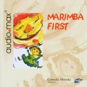 MONSKE CORNELIA  - CD MARIMBA FIRST