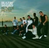 BLAZIN' SQUAD  - CD NOW OR NEVER