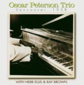 PETERSON OSCAR -TRIO-  - CD VANCOUVER 1958