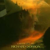 DOBSON RICHARD  - CD RIVER WILL DO