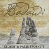 BADAWI  - CD CLONES & FALSE PROPHETS