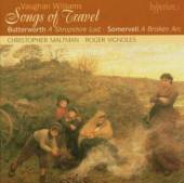 VAUGHAN WILLIAMS/BUTTERWO  - CD SONGS OF TRAVEL