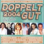 VARIOUS  - 2xCD DOPPELT GUT 2004/DIE ERSTE