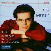 GERSTEIN KIRILL  - CD BACH - BEETHOVEN ..
