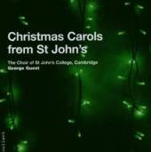 CHOIR OF ST. JOHN'S COLLEGE CA  - CD CHRISTMAS CAROLS FROM..