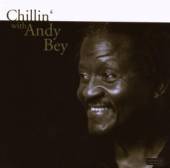 BEY ANDY  - CD CHILLIN' WITH ANDY BEY