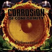 CORROSION OF CONFORMITY  - CD DELIVERANCE