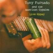 FURTADO TONY  - CD LIVE GYPSY