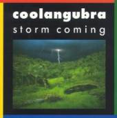 COOLANGUBRA  - CD STORM COMING
