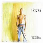 TRICKY  - 2xCD VULNERABLE + DVD