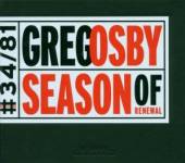 OSBY GREG  - CD SEASON OF RENEWAL