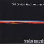 OUT OF OUR HEADS ON SKELP / VA..  - CD OUT OF OUR HEADS ON SKELP / VARIOUS