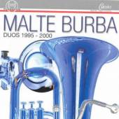 BURBA MALTE  - CD DUOS 1995-2000