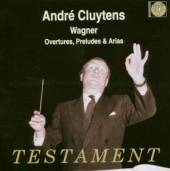 CLUYTENS ANDRE/GORR/OOP  - CD OUVERTUREN,VORSPIEL UND ARIEN