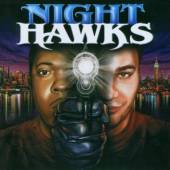 NIGHTHAWKS  - CD NIGHTHAWKS