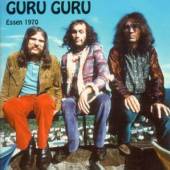 GURU GURU  - CD ESSEN 1970
