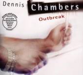 CHAMBERS DENNIS  - CD OUTBREAK