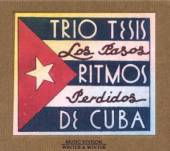 TRIO TESIS  - CD RITMOS DE CUBA - LOS PASOS PERDIDOS